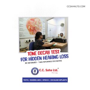 Tone-Decay-Test-for-Hidden-Hearing-Loss-Audiology-Avenue---CC-Saha-Ltd