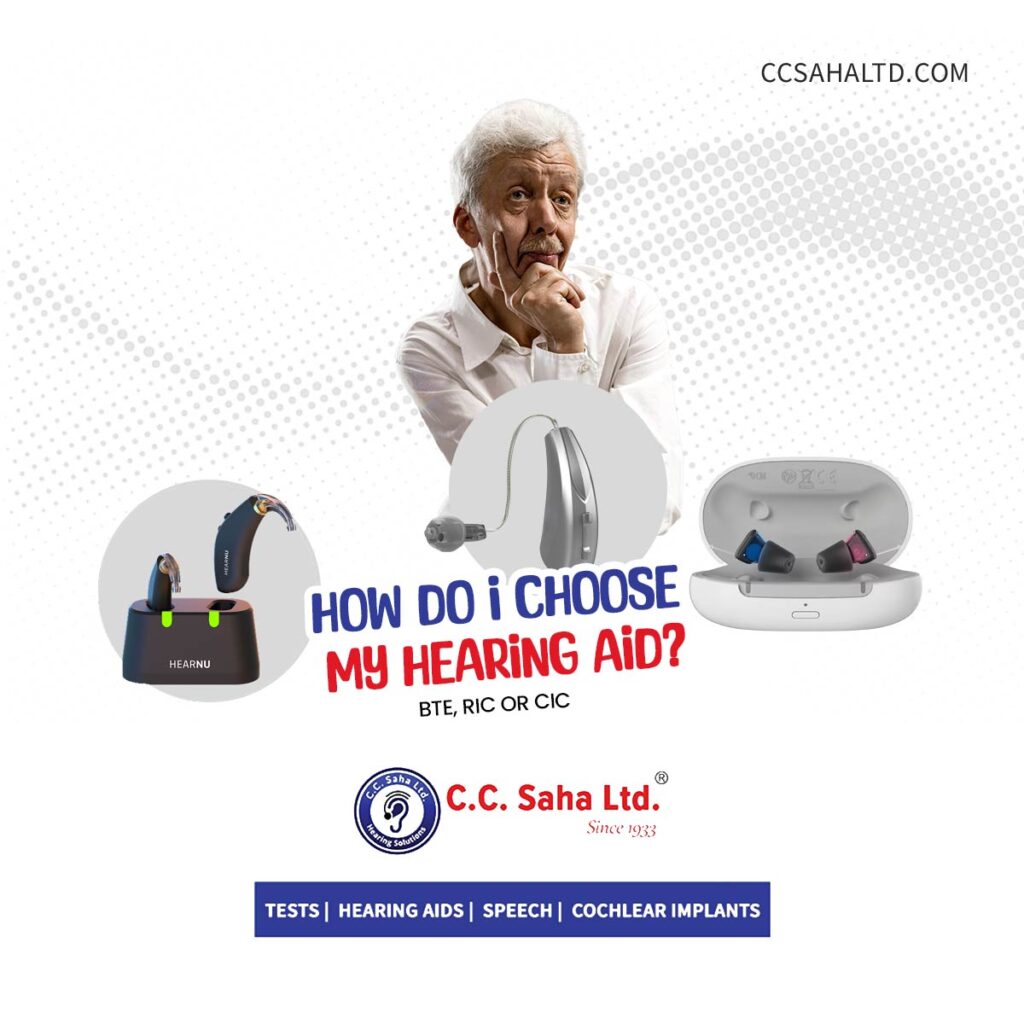 How-do-I-choose-my-hearing-aid---Kolkata--Audiology-Avenue---CC-Saha-Ltd